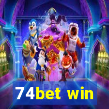 74bet win